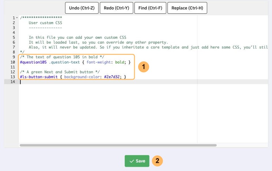 The file custom.css in the theme editor with two areas numbered 1 and 2, the CSS rules and Save