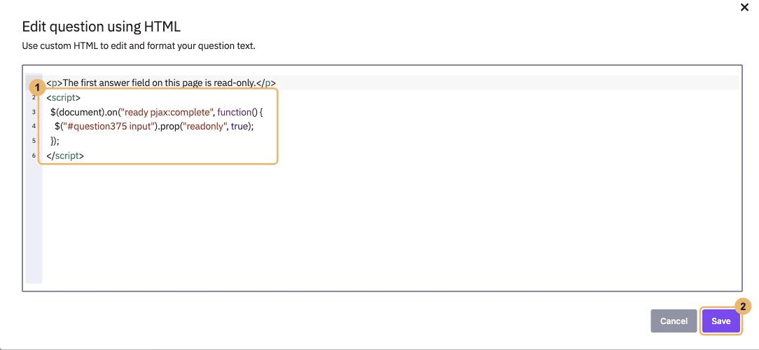 The Edit question using HTML window with two areas numbered 1 and 2, a script below the question text and Save