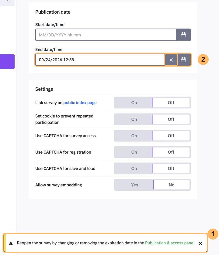 The Publication and access page with the message to reopen the survey, numbered 1, and the end date, numbered 2