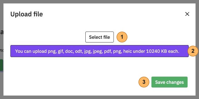 The Upload file dialog participants see, with three areas numbered 1 to 3, Select file, the allowed file types and size, and Save changes
