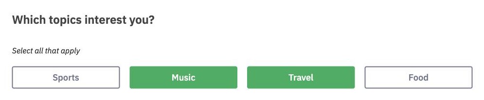A Multiple choice buttons question as participants see it, with four buttons and two of them selected
