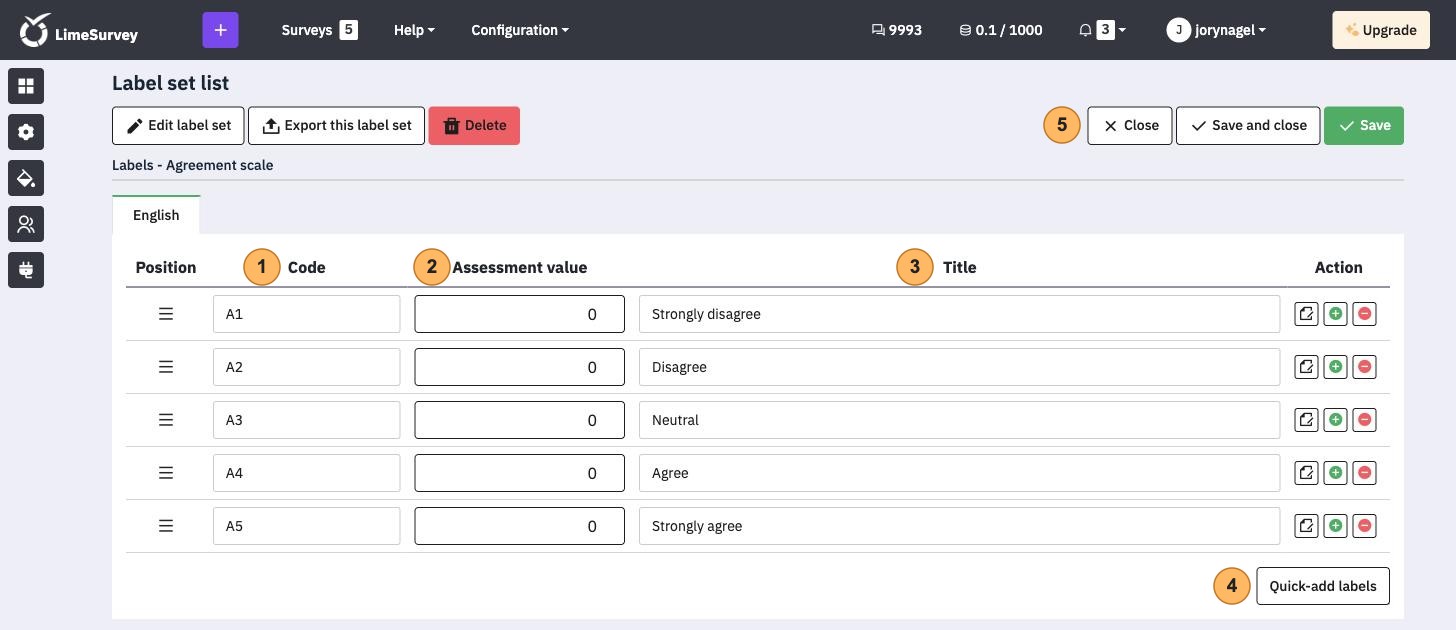 The labels of the label set Agreement scale with five areas numbered 1 to 5, Code, Assessment value, Title, Quick-add labels and the Save buttons