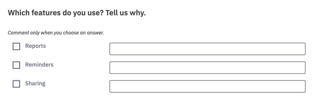 A Multiple choice with comments question as participants see it, with three checkboxes and a text field next to each