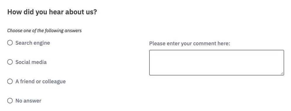 A List with comment question as participants see it, with three answer options, No answer and the comment box Please enter your comment here